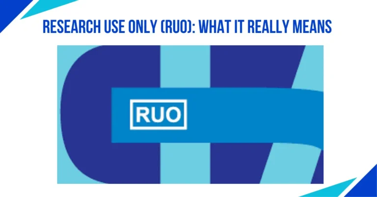 research use only: RUO is an important fundamental of Medical research